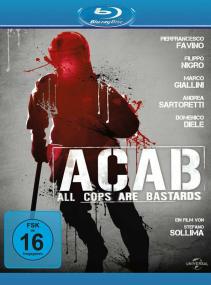 ACAB - All Cops Are Bastards <span style=color:#777>(2012)</span> ITA AC3 5.1 sub Ita BDRip 1080P H264 <span style=color:#fc9c6d>[ArMor]</span>