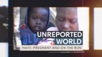 Ch4 Unreported World<span style=color:#777> 2024</span> Haiti Pregnant and on the Run 1080p HDTV x265 AAC