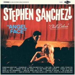 Stephen Sanchez - Angel Face (Club Deluxe) <span style=color:#777>(2023)</span> Mp3 320kbps [PMEDIA] ⭐️