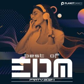 Various Artists - Best of EDM Party<span style=color:#777> 2024</span> <span style=color:#777>(2024)</span> Mp3 320kbps [PMEDIA] ⭐️