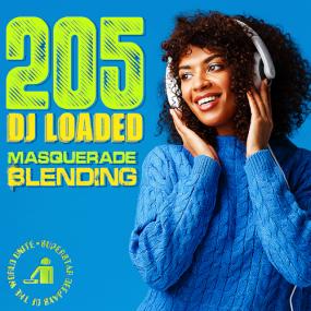 Various Artists - 205 DJ Loaded – Blending Masquerade <span style=color:#777>(2024)</span> Mp3 320kbps [PMEDIA] ⭐️