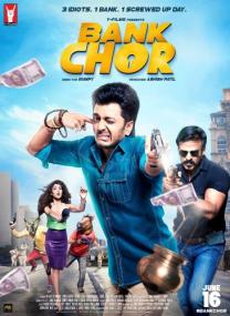 Bank Chor <span style=color:#777>(2017)</span> 720p DVDSCR x264 HINDI AAC 970Mb [DTS]