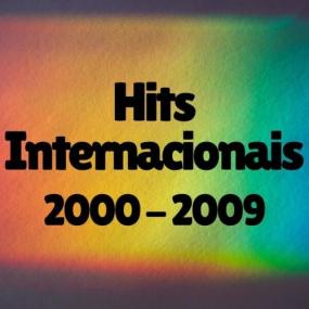 Various Artists - Hits Internacionais<span style=color:#777> 2000</span> -<span style=color:#777> 2009</span> <span style=color:#777>(2024)</span> Mp3 320kbps [PMEDIA] ⭐️