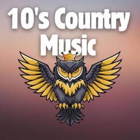 Various Artists - 10's Country Music <span style=color:#777>(2024)</span> Mp3 320kbps [PMEDIA] ⭐️