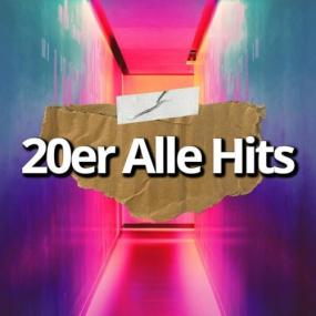 Various Artists - 20er Alle Hits <span style=color:#777>(2024)</span> Mp3 320kbps [PMEDIA] ⭐️