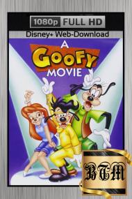 A Goofy Movie<span style=color:#777> 1995</span> 1080p DSNP WEB-DL ENG LATINO DD 2CH H264<span style=color:#fc9c6d>-BEN THE</span>