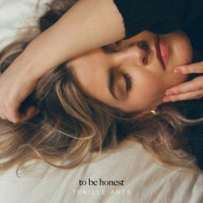Tenille Arts - to be honest <span style=color:#777>(2024)</span> Mp3 320kbps [PMEDIA] ⭐️