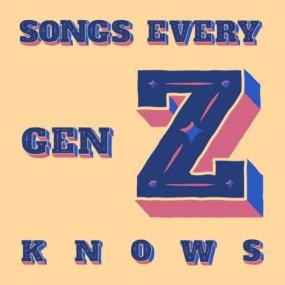 Various Artists - songs every gen z knows <span style=color:#777>(2024)</span> Mp3 320kbps [PMEDIA] ⭐️