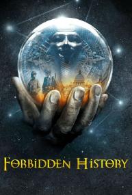 Forbidden History<span style=color:#777> 2013</span> Season 7 Complete 720p DSCP WEB-DL x264 <span style=color:#fc9c6d>[i_c]</span>
