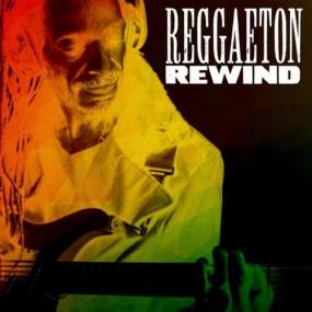 Various Artists - Reggaeton Rewind <span style=color:#777>(2024)</span> Mp3 320kbps [PMEDIA] ⭐️