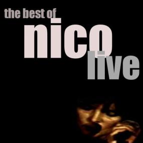 Nico - Best Of Nico LIVE (Live) (1994 Rock) [Flac 16-44]