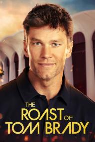 The Roast Of Tom Brady <span style=color:#777>(2024)</span> [1080p] [WEBRip] [5.1] <span style=color:#fc9c6d>[YTS]</span>