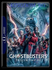 Ghostbusters Frozen Empire<span style=color:#777> 2024</span> 1080p Web-DL HECV x265 10Bit DDP5.1 Subs KINGDOM RG