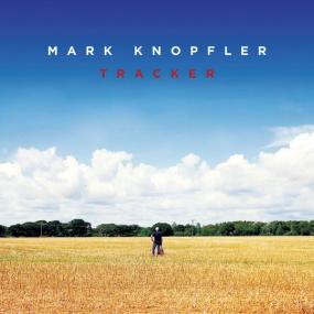 Mark Knopfler - Tracker (Deluxe) (2015 Rock) [Flac 24-192]