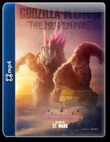Godzilla x Kong The New Empire<span style=color:#777> 2024</span> 720p WEB-DL x264 AAC<span style=color:#fc9c6d>-KiNGDOM</span>