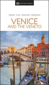 [ CourseWikia.com ] DK Eyewitness Venice and the Veneto (DK Eyewitness Travel Guides),<span style=color:#777> 2024</span> Edition