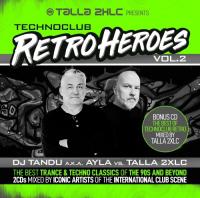 Various Artists - Talla 2XLC presents Techno Club Retroheroes Vol  2 <span style=color:#777>(2024)</span> Mp3 320kbps [PMEDIA] ⭐️