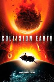 Collision Earth <span style=color:#777>(2011)</span> [720p] [BluRay] <span style=color:#fc9c6d>[YTS]</span>