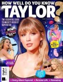 How Well Do You Know Taylor - 1st Edition,<span style=color:#777> 2024</span>