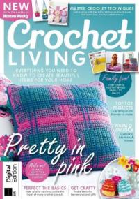 Crochet Living - 4th Edition,<span style=color:#777> 2024</span> (True PDF)