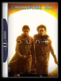 Dune Part Two<span style=color:#777> 2024</span> 1080p Blu-Ray HEVC x265 10Bit DDP5.1 Subs KINGDOM RG
