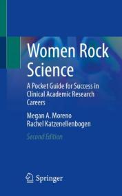[ CourseWikia com ] Women Rock Science - A Pocket Guide for Success in Clinical Academic Research Careers 2nd Edition
