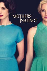 Mothers Instinct <span style=color:#777>(2024)</span> [1080p] [WEBRip] [5.1] <span style=color:#fc9c6d>[YTS]</span>