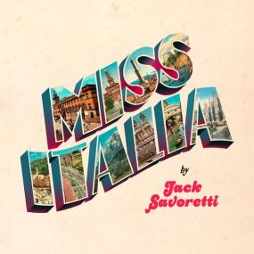 Jack Savoretti - Miss Italia (2024 Pop) [Flac 24-44]