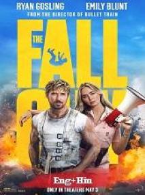 The Fall Guy <span style=color:#777>(2024)</span> 720p HQ HDRip - x264 - (DD 5.1 - 192Kbps) [English + Hindi] - 1