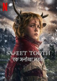 Sweet Tooth <span style=color:#777>(2024)</span> S03 COMPLETE 1080p 10bit WEBRip [Hindi DDP 5.1 + English AAC 5.1] Dual Audio HEVC x265 ESub ~ R∆G∆ ~ PSA [ProtonMovies]