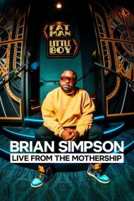 【高清影视之家发布 】Brian Simpson Live from the Mothership[无字片源]<span style=color:#777> 2024</span> 1080p NF WEB-DL DDP 2 0 H.264<span style=color:#fc9c6d>-DreamHD</span>