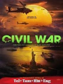 Da - Civil War <span style=color:#777>(2024)</span> 1080p HQ HDRip - x264 - (DD 5.1 - 640Kbps) [Tel + Tam + Hin + Eng]