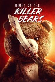 Night Of The Killer Bears <span style=color:#777>(2022)</span> [1080p] [WEBRip] <span style=color:#fc9c6d>[YTS]</span>