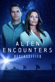 Alien Encounters Declassified <span style=color:#777>(2021)</span> [1080p] [WEBRip] <span style=color:#fc9c6d>[YTS]</span>