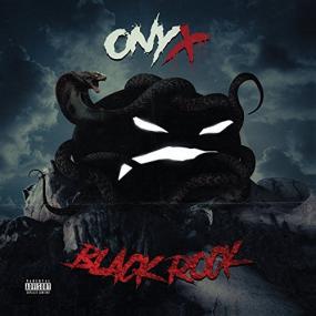 Onyx - Black Rock (320 Kbps)