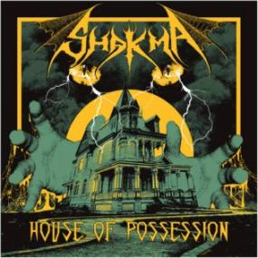 Shakma - House Of Possession <span style=color:#777>(2018)</span>
