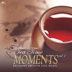 Tea Time Moments Vol 1 (Finest Relaxing Smooth Jazz Music) <span style=color:#777>(2017)</span>