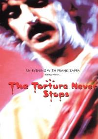 Frank Zappa - The Torture Never Stops <span style=color:#777>(1981)</span>