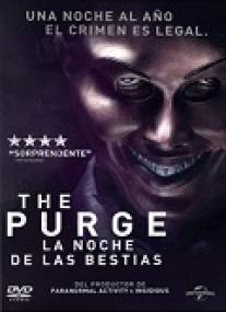 The Purge La noche de las bestias [BluRay Rip][AC3 2.0 Español Castellano][2013]