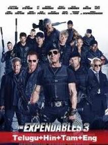 The Expendables 3 <span style=color:#777>(2014)</span> 720p BluRay - [Telugu + + Tamil + Eng] 1.1GB