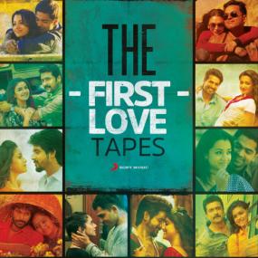 The First Love Tapes <span style=color:#777>(2018)</span> [Tamil - Untouched Complete Album - Digital FLAC]