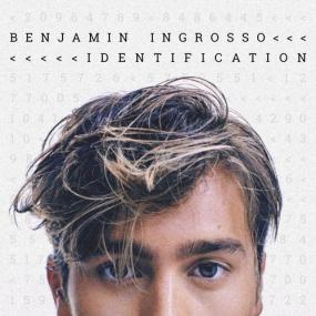 Benjamin Ingrosso - Identification <span style=color:#777>(2018)</span> Mp3 Album 320kbps Quality [PMEDIA]