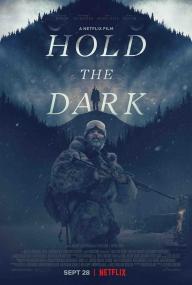 Hold the Dark <span style=color:#777>(2018)</span> English 720p HDRip x264 ESubs 900MB