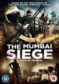 The Mumbai Siege 4 Days of Terror <span style=color:#777>(2018)</span> English - 720p - HDRip - x264 - 950MB - AAC<span style=color:#fc9c6d>- MovCr</span>