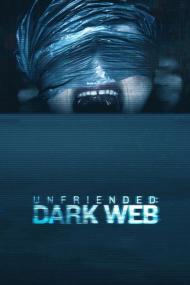Unfriended Dark Web <span style=color:#777>(2018)</span> [WEBRip] [720p] <span style=color:#fc9c6d>[YTS]</span>