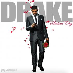 Drake- Valentine's Day- [2011]- Mp3ViLLe