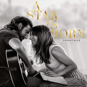 Lady Gaga & Bradley Cooper - A Star Is Born Soundtrack <span style=color:#777>(2018)</span> [V0]