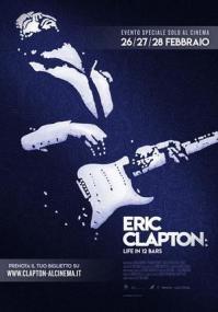 Eric Clapton Life in 12 Bars<span style=color:#777> 2018</span> iTA WEBRip SUB-iTA x264-UNSCARED
