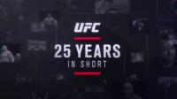 UFC 25 Years In Short Part 1-9 720p WEB-DL H264 Fight-BB