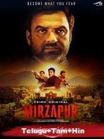 Mirzapur <span style=color:#777>(2018)</span> 720p HDRip Season 1 (Complete) [Telugu + Tamil +] x264 2.7GB